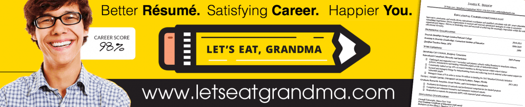 A banner advertising Let's Eat, Grandma's resume services. References to contact!