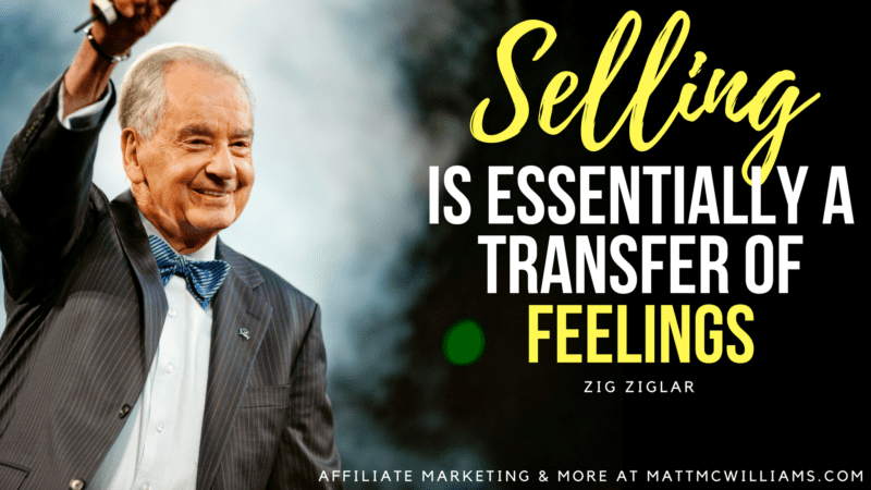 An graphic with a photo and quote from sales expert Matt McWilliams, reading, "Selling is essentially a transfer of feelings."