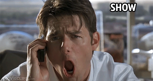 A animated of 90's classic movie character Jerry Maguire saying his most famous line: "Show Me The Money!"