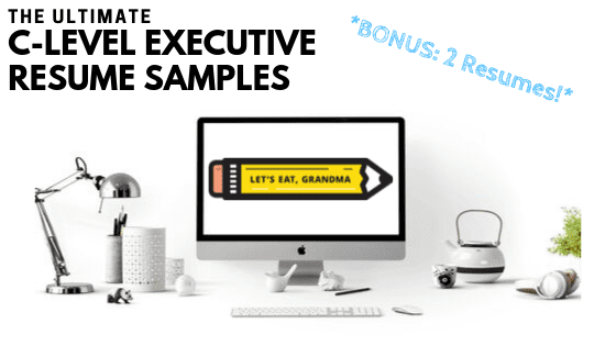 A graphic featuring a stark white background and modern office supplies surrounding the screen of Mac computer. The computer screen displays Let's Eat, Grandma's pencil logo and reads the article's title in the top left-hand corner: "Executive Resume Examples."