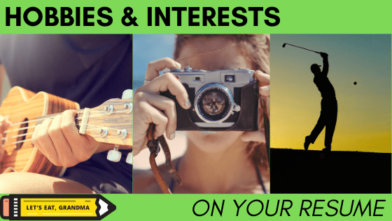 A title graphic displaying people playing the ukelele, taking a photo with a camera, and golfing – all common hobbies to put on a resume that we don't recommend.