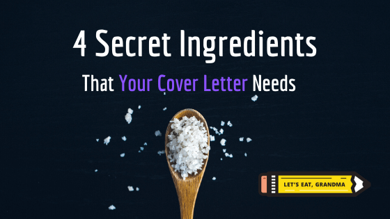 A title graphic with Let's Eat, Grandma's yellow pencil logo and an alternate version of the article's title: "4 of Our Best Cover Letter Tips for 2020"