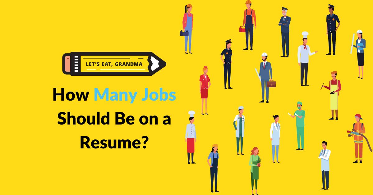 how many jobs should be on a resume