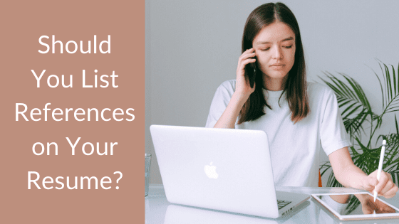 A photo of a woman talking on the phone while taking notes on a notepad, accompanied by an alternate version of the title's graphic: "References on a Resume?"