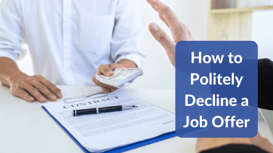 A title graphic featuring a stock photo of a person extending a job contract to another person with an alternate version of the article's title: "How to Politely Decline a Job Offer Over Email (with Sample Email)"