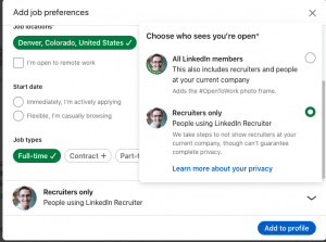 A screenshot of a LinkedIn's profile's visibility settings, illustrating the best way to become visible to external recruiters/headhunters.