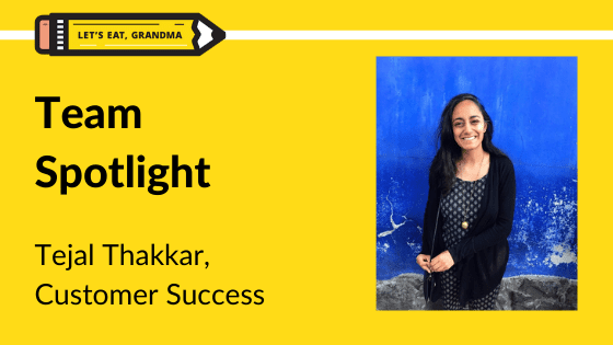 Team Spotlight: Tejal Thakkar, Customer Success Manager
