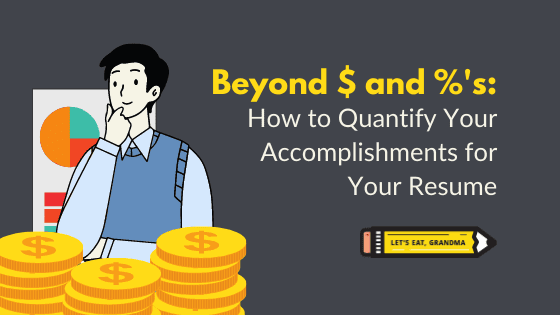 How to quantify your accomplishments