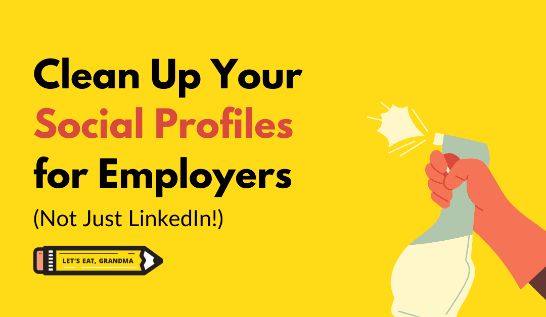 Employers Are Vetting Your Social Media for Hiring (and Not Just Your LinkedIn)