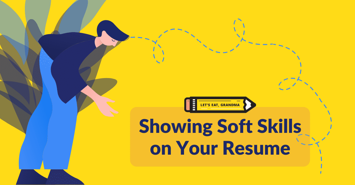 Showing soft skills on your resume