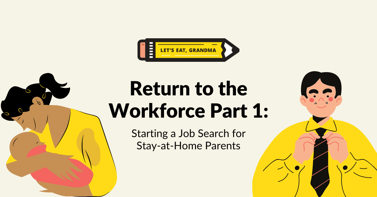 Starting a job search for stay-at-home parents