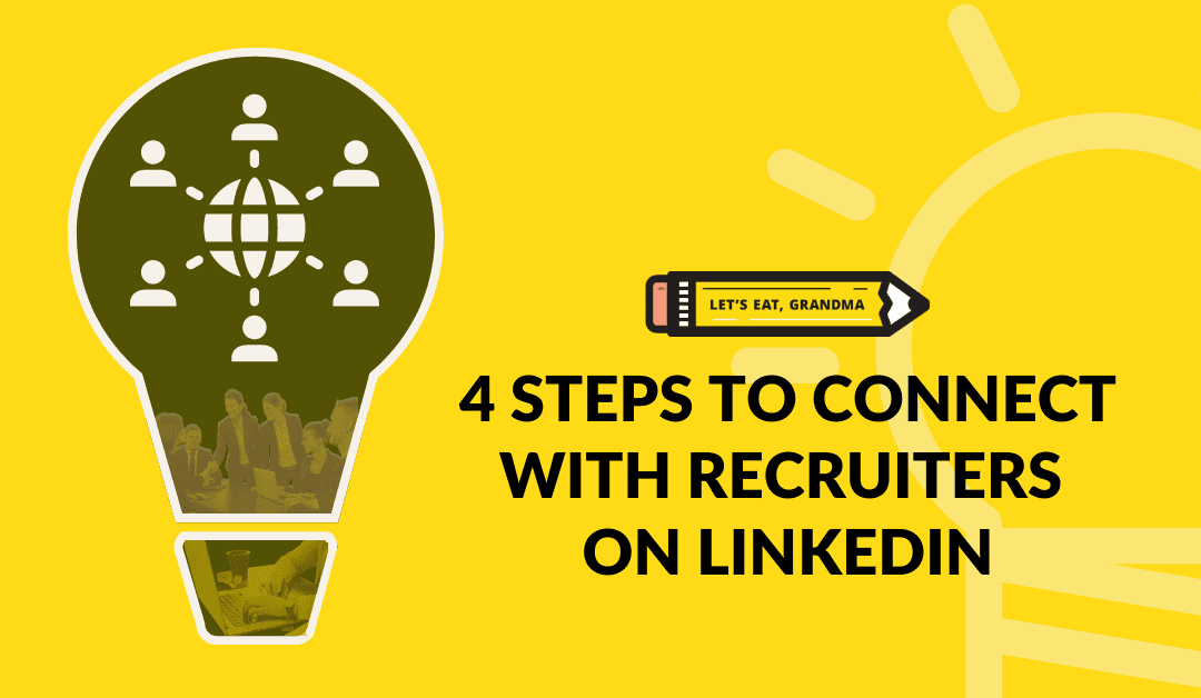 Learn How to Find and Contact Recruiters on LinkedIn