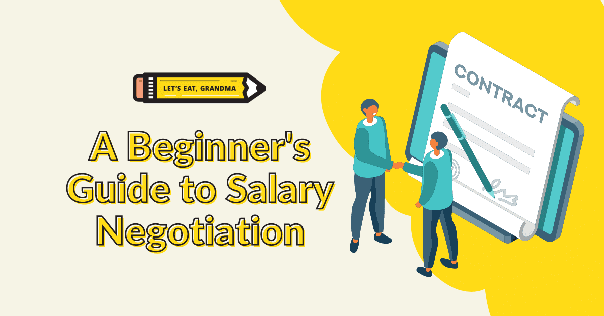 Guide to Salary Negotiation