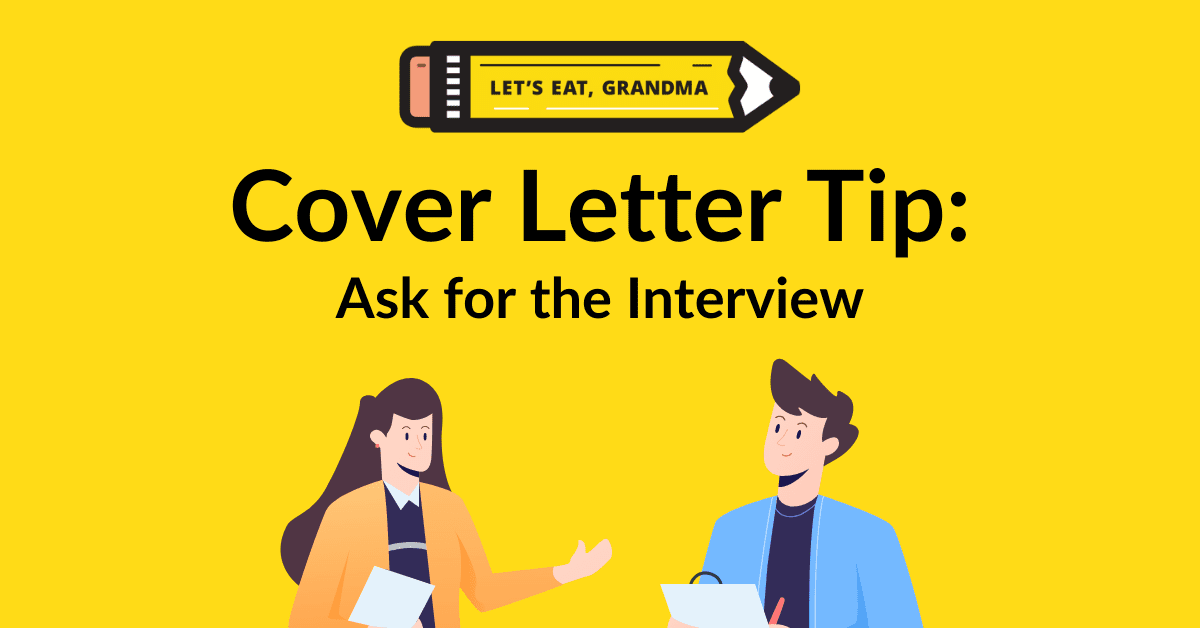 Ask for interview in a cover letter
