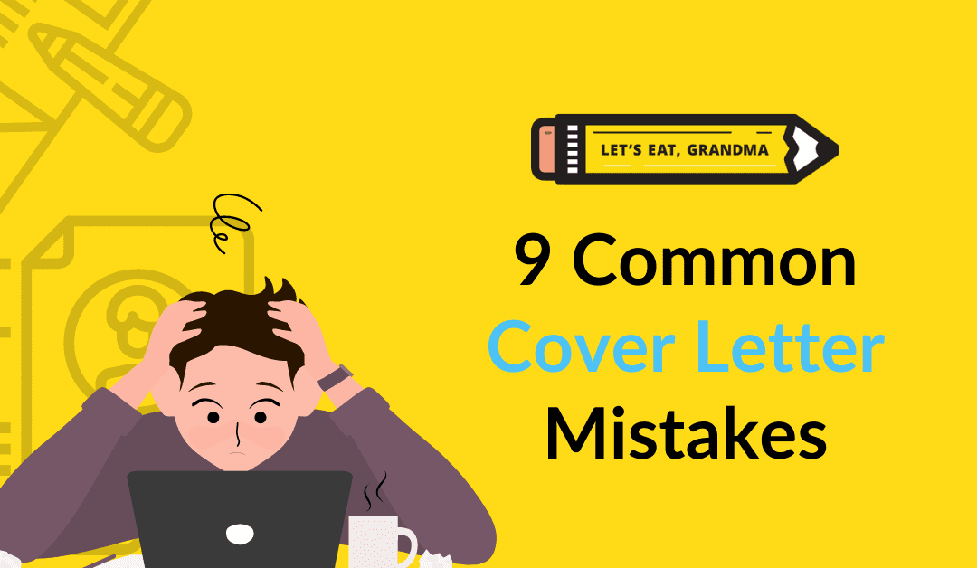 9 Common Cover Letter Mistakes to Avoid (And How to Fix Them)