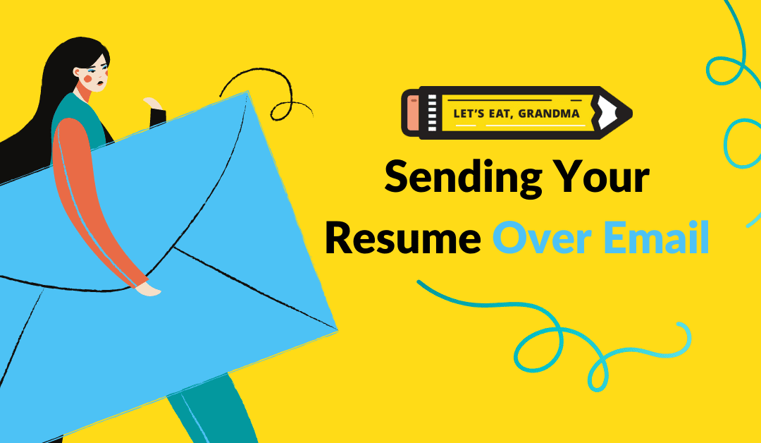 Please Find Attached: How to Send Your Resume in an Email