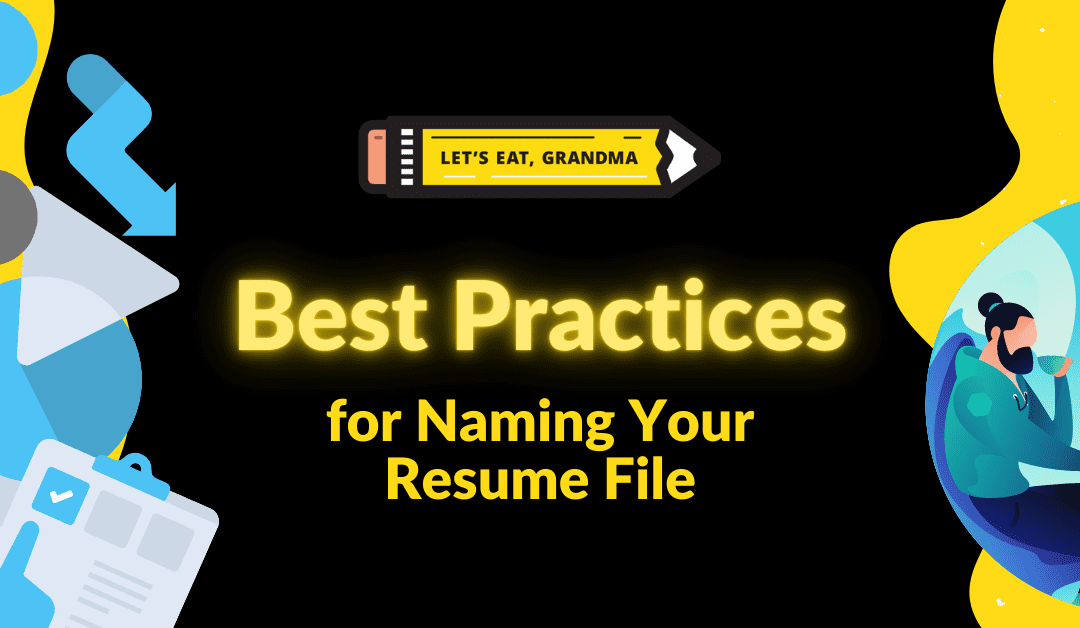 A Simple Guide to Choosing a Resume File Name