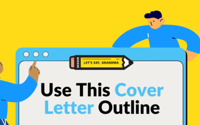 Use this Cover Letter Outline to Land Interviews