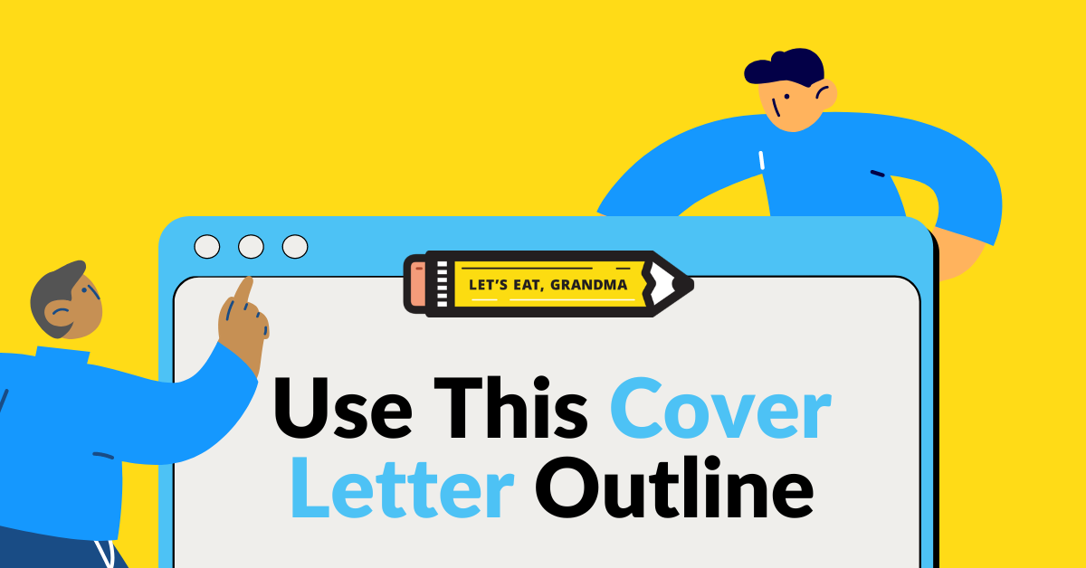 A title graphic for the blog featuring the title: "Use This Cover Letter Outline"