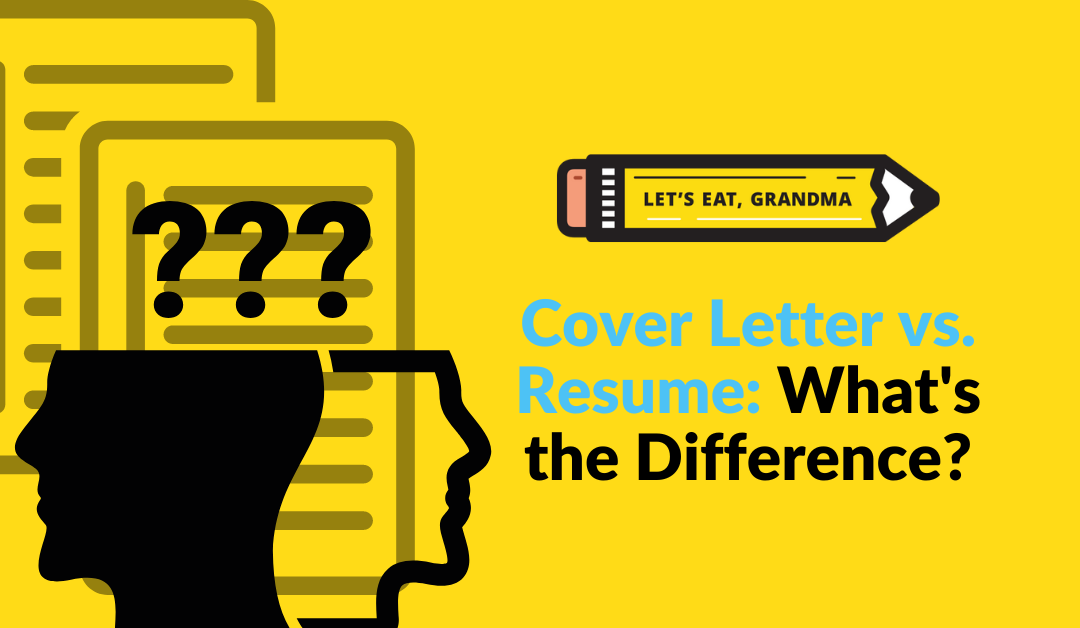 Cover Letter vs. Resume: What’s the Difference?