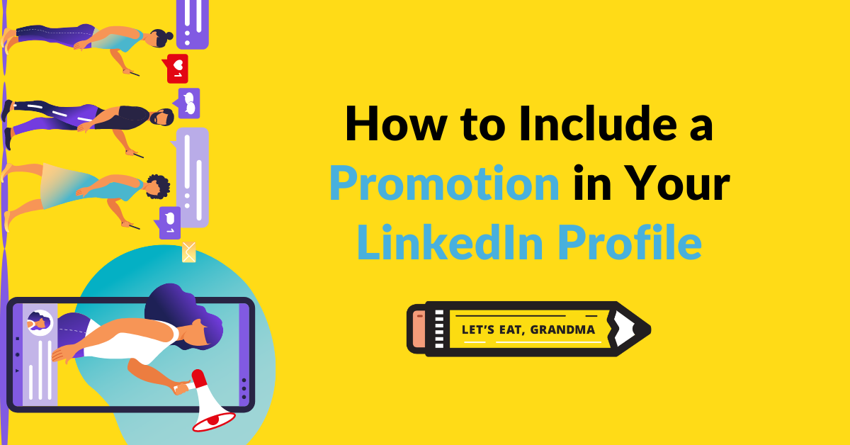 Adding a promotion to LinkedIn
