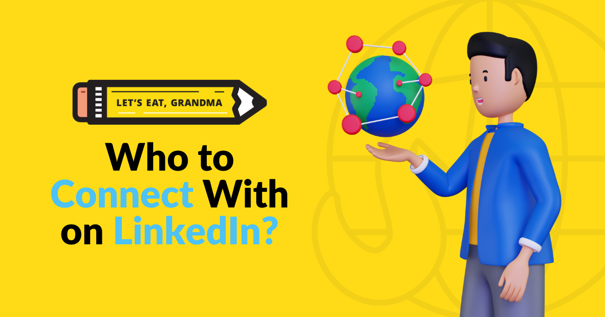 Who to connect with on LinkedIn