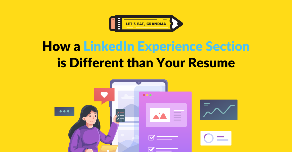 How is a LinkedIn Experience Section Different than your Resume