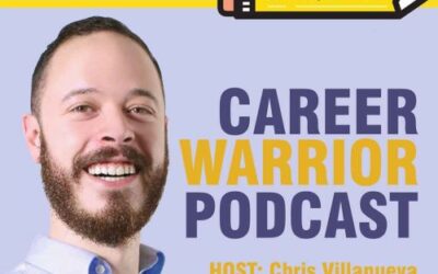 Career Warrior Podcast #291) Human Connection is More Important than Ever