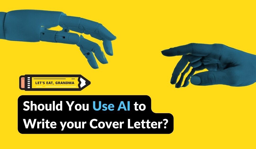 Should You Use ChatGPT or AI to Write Your Cover Letter?