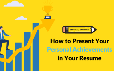 How to Present Your Personal Accomplishments in Your Resume (With Examples)