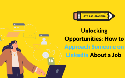 Unlocking Opportunities: How to Approach Someone on LinkedIn About a Job