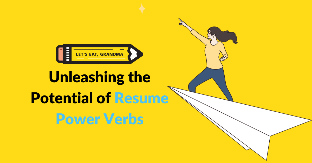 unleashing the potential of resume power verbs