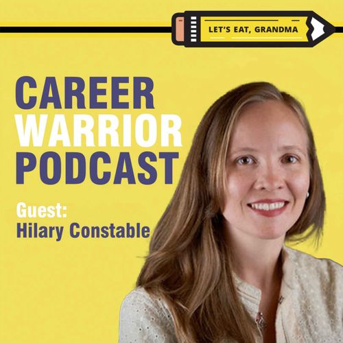 Career Warrior Podcast #369) The Power (and Danger) of the Word ‘Should | Hilary Constable