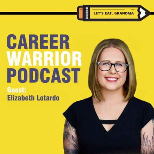 Career Warrior Podcast #376) Job Search Clarity: 4 Steps to Get Motivated | Elizabeth Lotardo